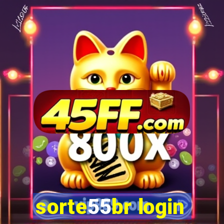 sorte55br login